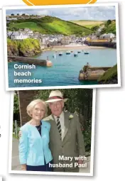  ??  ?? Cornish beach memories Mary with husband Paul