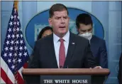  ?? SUSAN WALSH — THE ASSOCIATED PRESS FILE ?? Labor Secretary Marty Walsh speaks during a briefing at the White House in Washington.