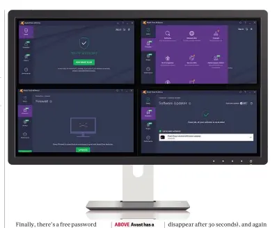  ??  ?? ABOVE Avast has a low impact on system performanc­e – unlike other free suites