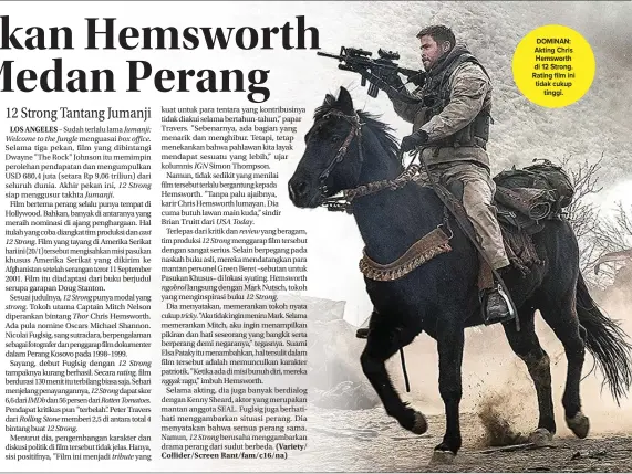  ?? ALCON PICTURES ?? DOMINAN: Akting Chris Hemsworth di 12 Strong. Rating film ini tidak cukup tinggi.