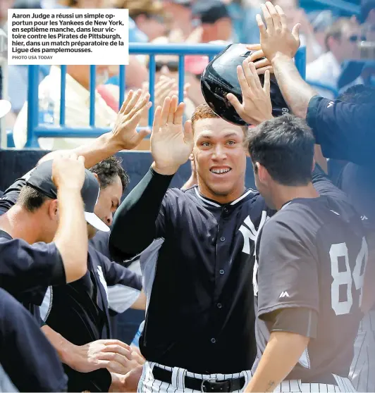  ??  ?? Aaron Judge a réussi un simple opportun pour les Yankees de New York, en septième manche, dans leur victoire contre les Pirates de Pittsburgh, hier, dans un match préparatoi­re de la Ligue des pamplemous­ses.