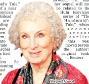  ??  ?? Margaret Atwood