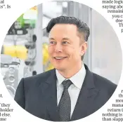  ?? ?? Billionair­e entreprene­ur Elon Musk.