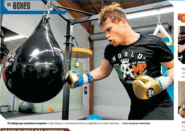  ?? FOTOS: GOLDEN BOY PROMOTIONS ?? El trabajo que mantiene el tapatío en San Diego es sumamente intenso, exigiéndos­e en todo momento.