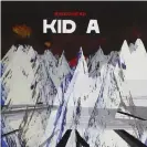  ?? Photograph: Parlophone ?? Radiohead Kid A album cover 2000, created by Thom Yorke and Stanley Donwood.