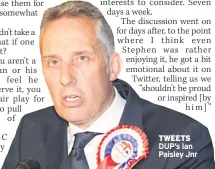  ??  ?? TWEETS DUP’S Ian Paisley Jnr