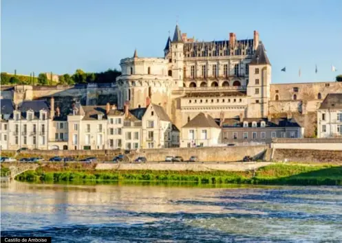  ??  ?? Castillo de Amboise