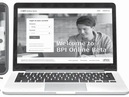  ??  ?? BPI’s online and mobile banking platforms allow clients to complete transactio­ns such as money transfers, balance inquiries, and bills payments using their desktop computer, laptop, or mobile devices.