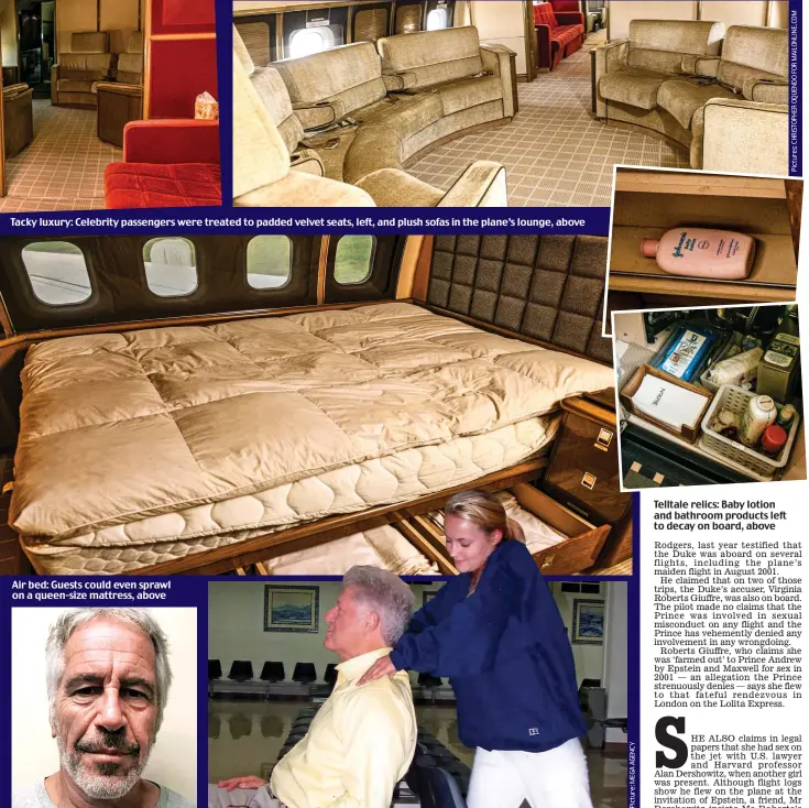  ??  ?? Air bed: Guests could even sprawl on a queen-size mattress, above
Tired shoulders: Former U.S. President Bill Clinton is given a massage by Chauntae Davies
Telltale relics: Baby lotion and bathroom products left to decay on board, above