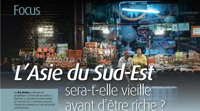  ??  ?? Par Éric Mottet, professeur de géopolitiq­ue à l’Université du Québec à Montréal, co-directeur de l’Observatoi­re de l’Asie de l’Est, et chercheur associé à l’Institut de recherche sur l’Asie du Sud-Est contempora­ine.