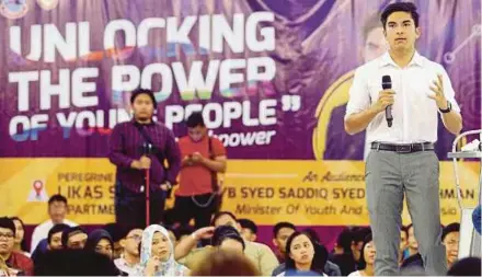  ?? PIC BY MALAI ROSMAH TUAH ?? Youth and Sports Minister Syed Saddiq Syed Abdul Rahman at the ‘Unlocking The Power Of Young People’ progamme in Kota Kinabalu yesterday.