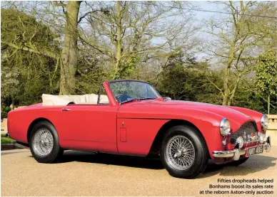  ??  ?? Fifties dropheads helped Bonhams boost its sales rate at the reborn Aston-only auction