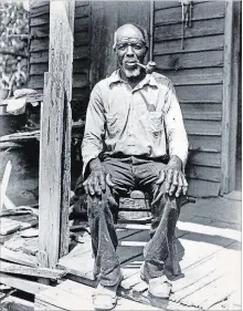  ?? THE WASHINGTON POST ?? Cudjo Lewis was widely believed to be the last African man to be kidnapped from his village, shackled in the cargo of a ship and forced into slavery in America when he was interviewe­d by Zora Neale Hurston.