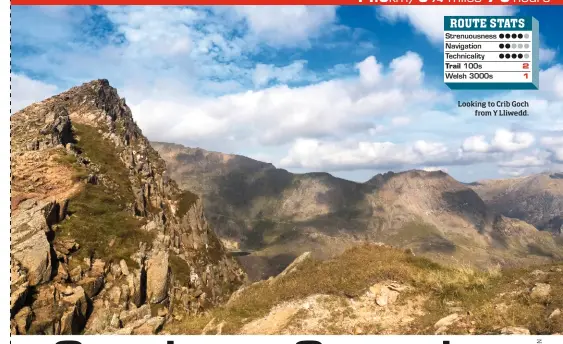  ??  ?? Looking to Crib Goch from Y Lliwedd.