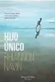  ??  ?? HIJO ÚNICO RHIANNON NAVIN HARPER COLLINS. MADRID (2018).310 PÁGS. 18,90 €.