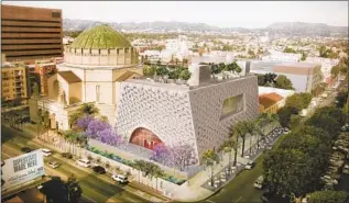  ?? OMA New York ?? WILSHIRE Boulevard Temple expansion, in rendering, was designed by Rem Koolhaas’ firm.