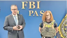  ?? ?? EL FBI local fue de los primeros en Texas en portarlas