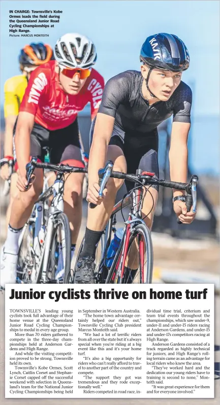  ?? Picture: MARCUS MONTEITH ?? IN CHARGE: Townsville's Kobe Ormes leads the field during the Queensland Junior Road Cycling Championsh­ips at High Range.