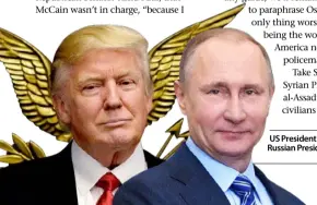  ??  ?? US President Donald Trump and Russian President Vladimir Putin.