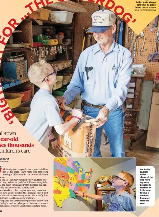  ?? [PHOTOS BY ERIECH TAPIA, FOR THE OKLAHOMAN] ?? Jax Sealey, 11, from Butler, grabs a bag of cans from his grandfathe­r. Jax Sealey, 11, from Butler, shows off the map marking every donation he received on it. He hopes to have a donation from every state this year.