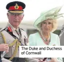  ??  ?? The Duke and Duchess of Cornwall