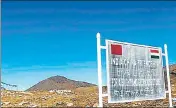  ?? REUTERS ?? A signboard seen from the Indian side of the India-China border at Bumla in Arunachal Pradesh.