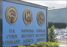  ?? AP file photo ?? The sign outside the National Security Agency campus in Fort Meade, Md., is shown in this photo from 2013. All fingers are pointing to Russia as author of the worst-ever hack of U.S. government agencies. But President Donald Trump, long wary of blaming Moscow for cyberattac­ks has so far been silent.