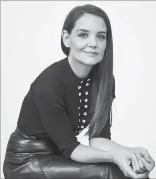  ?? EMILY BERL, NYT ?? Katie Holmes, who stars in her feature directoria­l debut “All We Had,” said she found inspiratio­n in films such as “Alice Doesn’t Live Here Anymore” and “Thelma and Louise.”