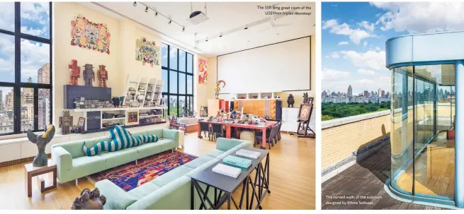  ?? (Bloomberg) ?? The 55ft long great room of the US$19mn triplex The curved walls of the solarium, designed by Ettore Sottsass