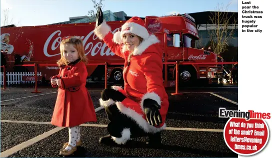  ??  ?? Last year the Christmas truck was hugely popular in the city