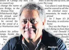  ??  ?? Max Boyce