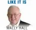  ?? WALLY HALL ??