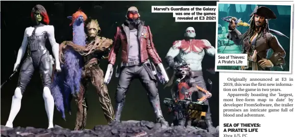  ??  ?? Marvel’s Guardians of the Galaxy was one of the games revealed at E3 2021