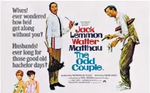  ??  ?? Simon: ‘When an audience laughed, I felt fulfilled’. Left: The OddCouple (1968) became comic gold in multiple versions but was summed up by Simon as a ‘grim dark play about two lonely men’. Far left: Robert Redford and Jane Fonda in the 1967 film adaptation of Barefoot in the Park