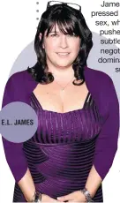  ??  ?? E.L. JAMES