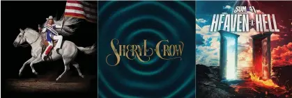  ?? (Parkwood/columbia/sony via AP, left, Old Green Barn Production­s/big Machine Label Group via AP, center, and Rise Records via AP) ?? This combinatio­n of album cover images shows "Act ll: Cowboy Carter" by Beyonce, left, "Evolution" by Sheryl Crow, center, and "Heaven :x: Hell" by Sum 41.