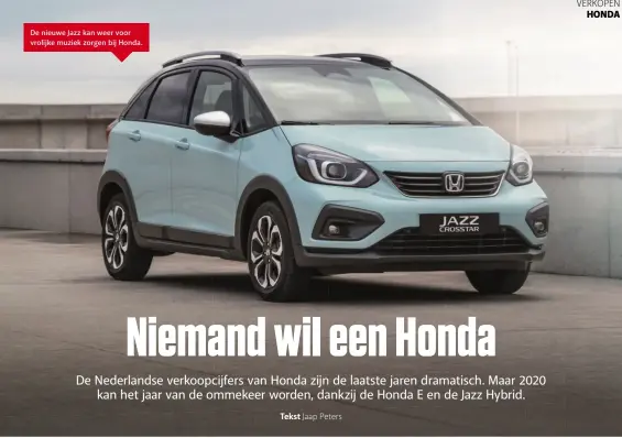  ??  ?? De nieuwe Jazz kan weer voor vrolijke muziek zorgen bij Honda.