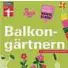  ??  ?? Balkongärt­nern von Tobias Peterson, Verlag Stiftung Warentest, 2018, 224 S., 16,90 Euro