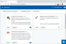  ??  ?? Désactivez puis supprimez une extension qui pourrait être trop gourmande en ressources. B