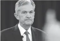  ?? JACQUELYN MARTIN / THE ASSOCIATED PRESS FILES ?? “Our policies reflect the strong performanc­e of the economy,” Federal Reserve Chair Jerome Powell said Tuesday.