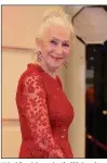  ?? ?? Helen Mirren is honored on the 28th Annual Screen Actors Guild Awards Sunday on TBS and TNT.