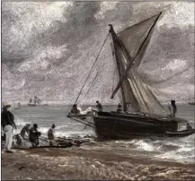  ??  ?? ‘LOST’ YEARS: Constable painting Beaching A Boat, Brighton