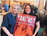  ??  ?? Melinda Esquibel, right, with Nancy Grace, a former prosecutor, victim’s advocate and true crime podcaster, at the CrimeCon Convention. Esquibel is holding a poster of her podcast “Vanished: The Tara Calico Investigat­ion.” Esquibel aired a preview of...