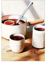  ?? CONTRIBUTE­D BY NICOLE FRANZEN ?? Every holiday party should have some kind of punch, and “Day Drinking” author Kat Odell suggests glühwein, a hot spiced wine that you can make in a large batch.