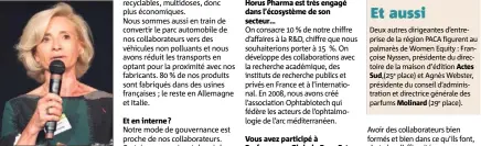  ?? (D.R.) ?? Martine Claret, présidente de Horus Pharma. Et en interne? Horus Pharma est très engagé dans l’écosystème de son secteur…