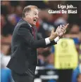  ??  ?? liga job... gianni de Biasi