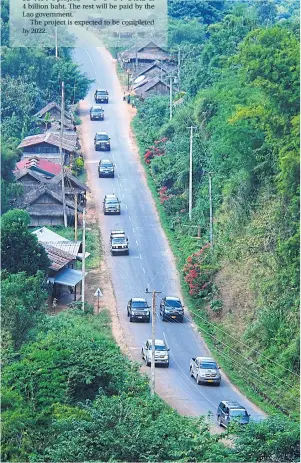  ??  ?? LEFT
The road that links Nan to Luang Prabang in Laos.