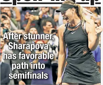  ?? Getty Images ?? EYE ON THE BALL: Maria Sharapova celebrates her first-round upset of No. 2 Simona Halep. Now Sharapova won’t face a top-10 player until at least the semifinals.