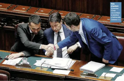  ?? Ansa ?? Trio al potere
Il premier Conte con Di Maio (a sinistra) e Salvini alla Camera