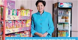  ??  ?? NEW DELHI: Former PepsiCo CEO Indra Nooyi poses during an interview in New Delhi in this file photo.